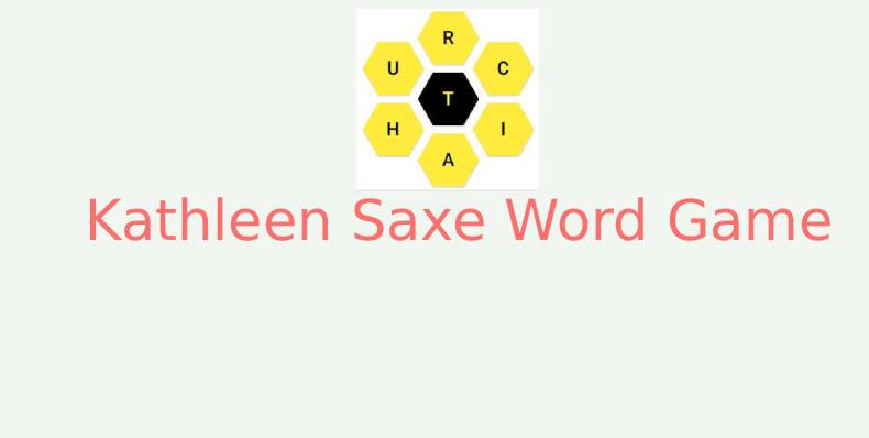 Kathleen Saxe Word Game